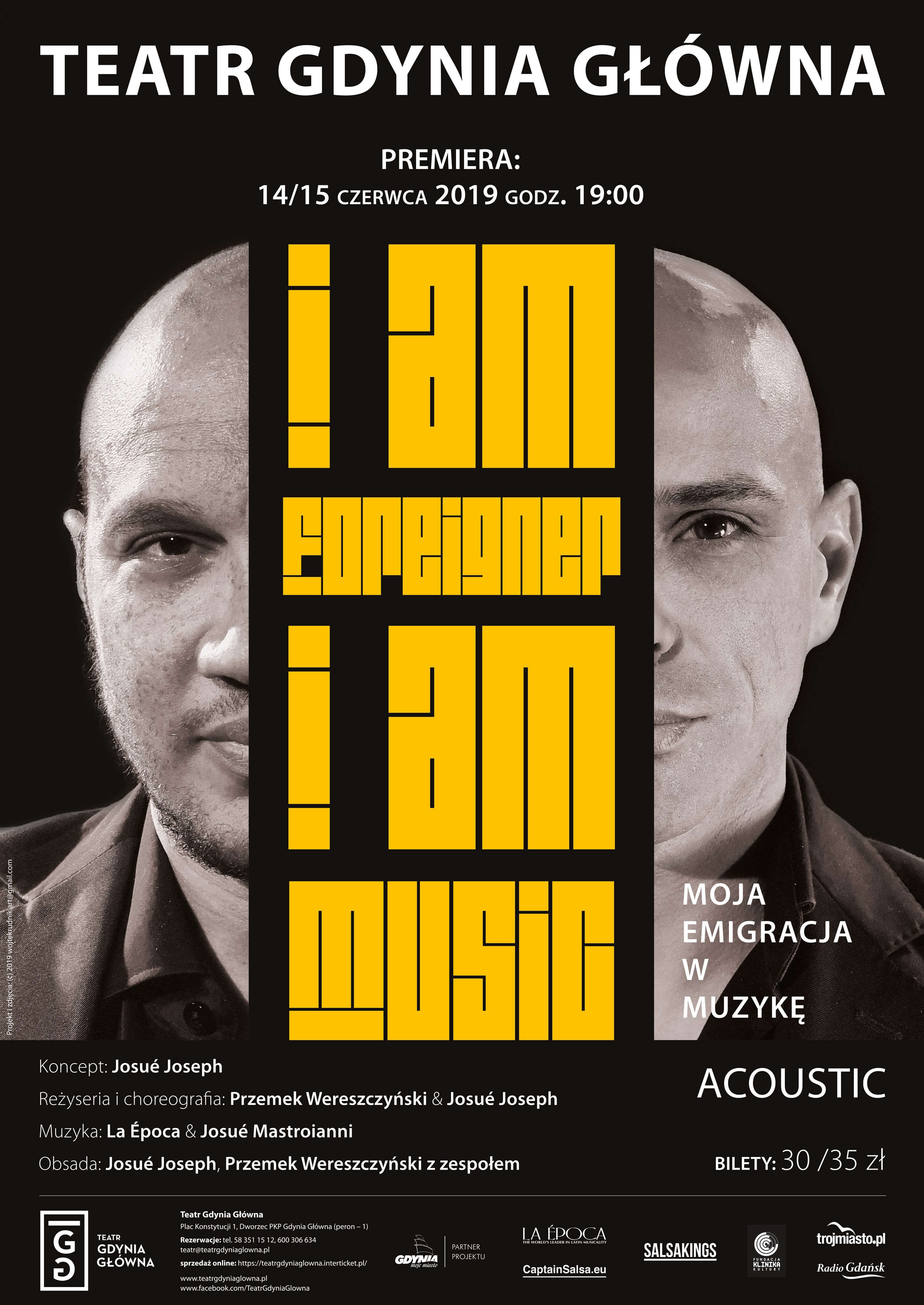 plakat I AM FOREIGNER. I AM MUSIC. MOJA EMIGRACJA W MUZYKĘ